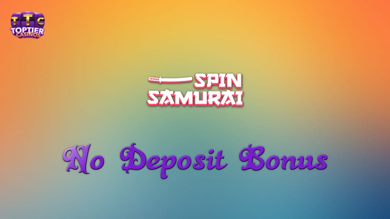 Spin Samurai No Deposit Bonus Codes 2025 - Get €800 + 75 FS