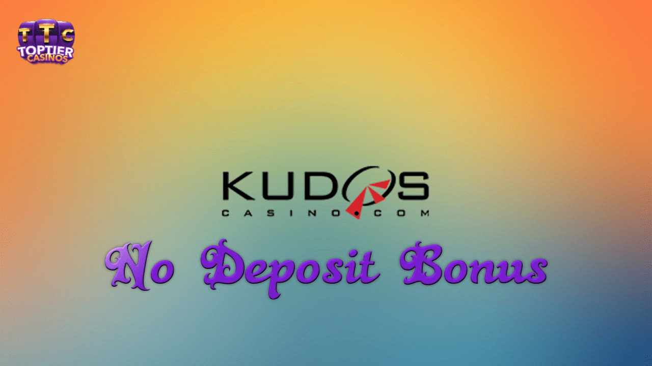 Kudos Casino No Deposit Bonus Codes 2023 100 Free Chips